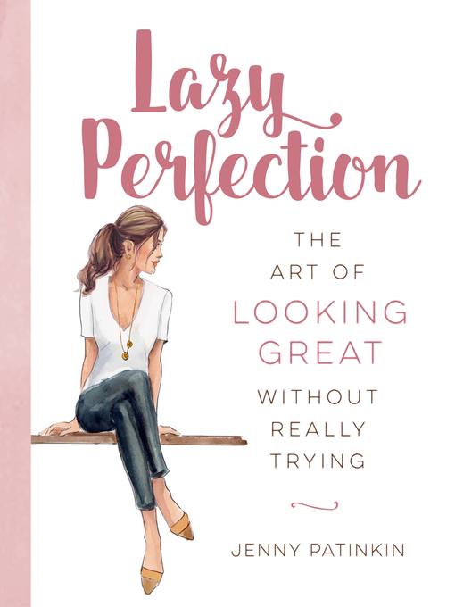 Title details for Lazy Perfection by Jenny Patinkin - Available